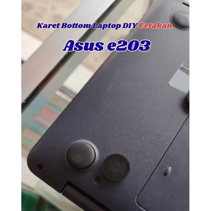 Handmade Karet Bottom laptop Asus e203
