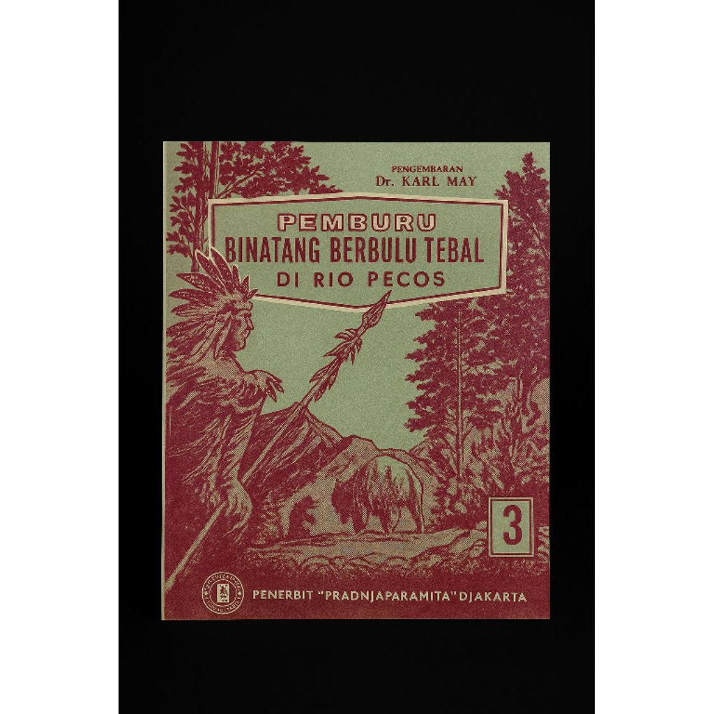 Buku novel jadul pengembaraan dr KARLMAY PEMBURU BINATANG BERBULU TEBAL DI RIO PECOS 3 tahun 1960an