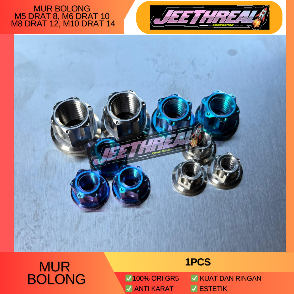 Mur Bolong Titanium Gr5 M5 Drat 8 M6 Drat 10, M8 Drat 12, M10 Drat 14