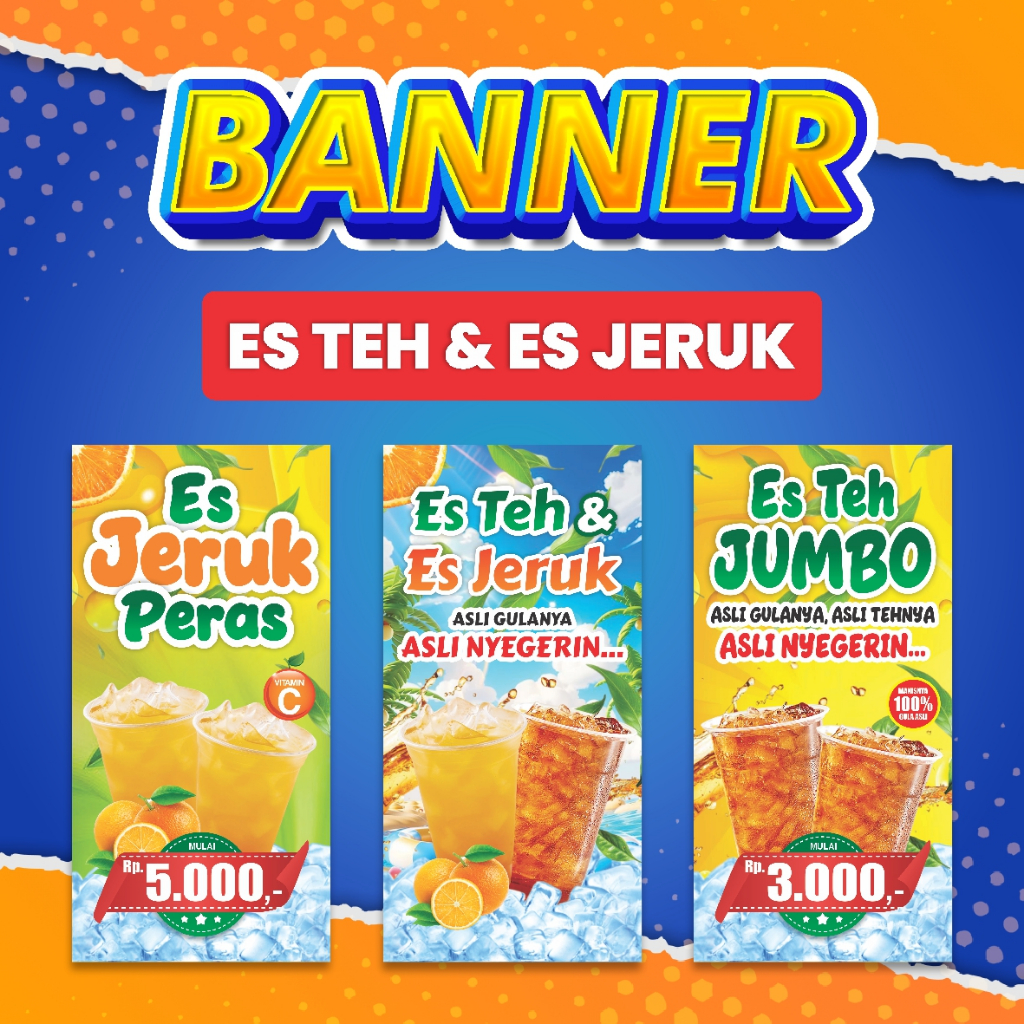 BANNER ES TEH / BANNER ES JERUK / BANNER ES TEH DAN ES JERUK / BANNER JUAL ES TEH / BANNER JUAL ES J