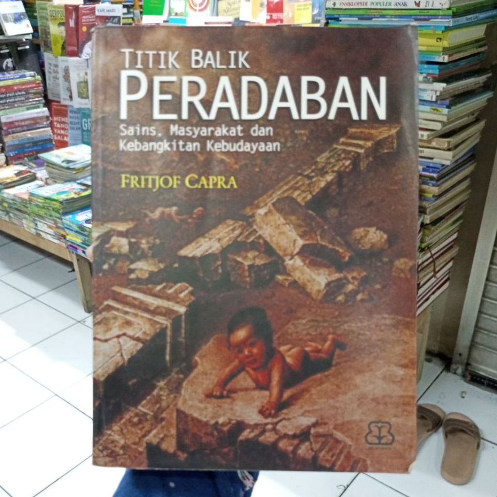 TITIK BALIK PERADABAN FRITJOE CAPRA