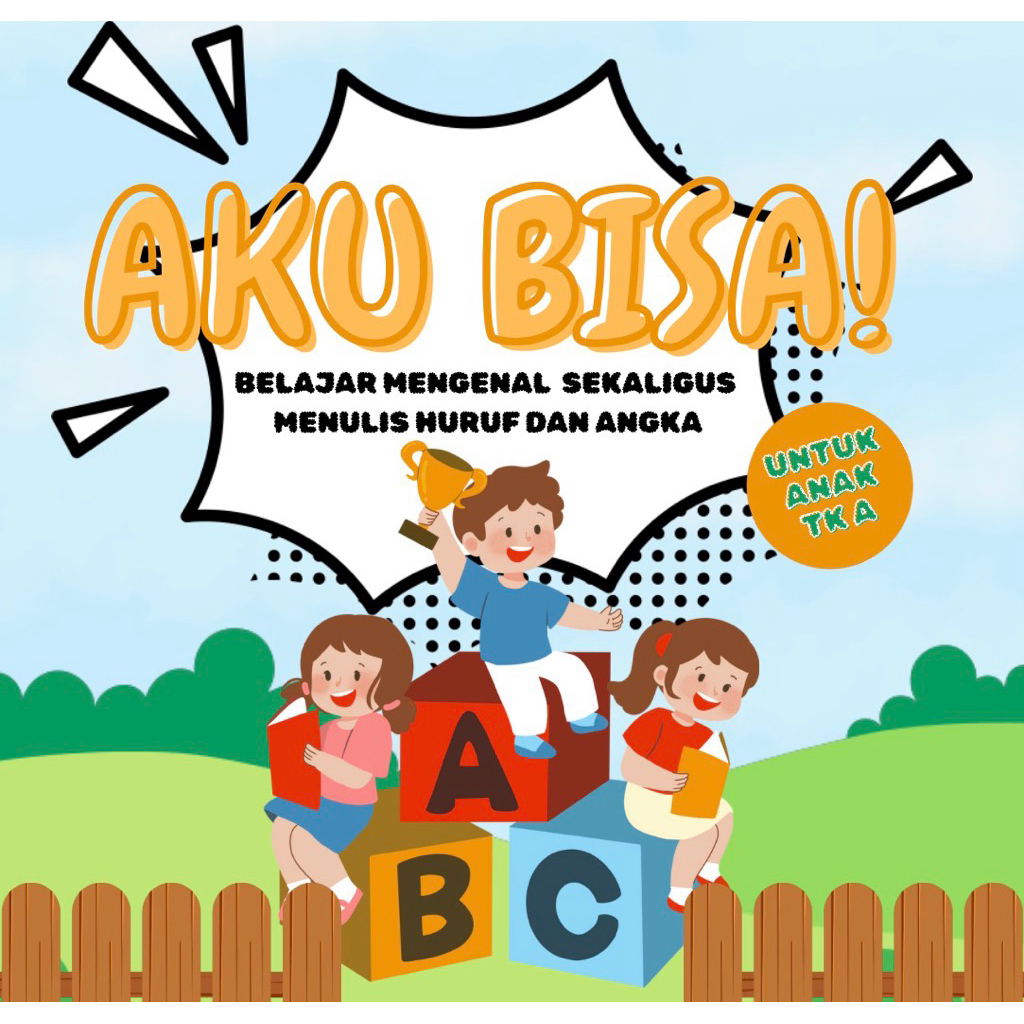 Buku Belajar Anak [Mengenal Serta Belajar Huruf dan Angka]