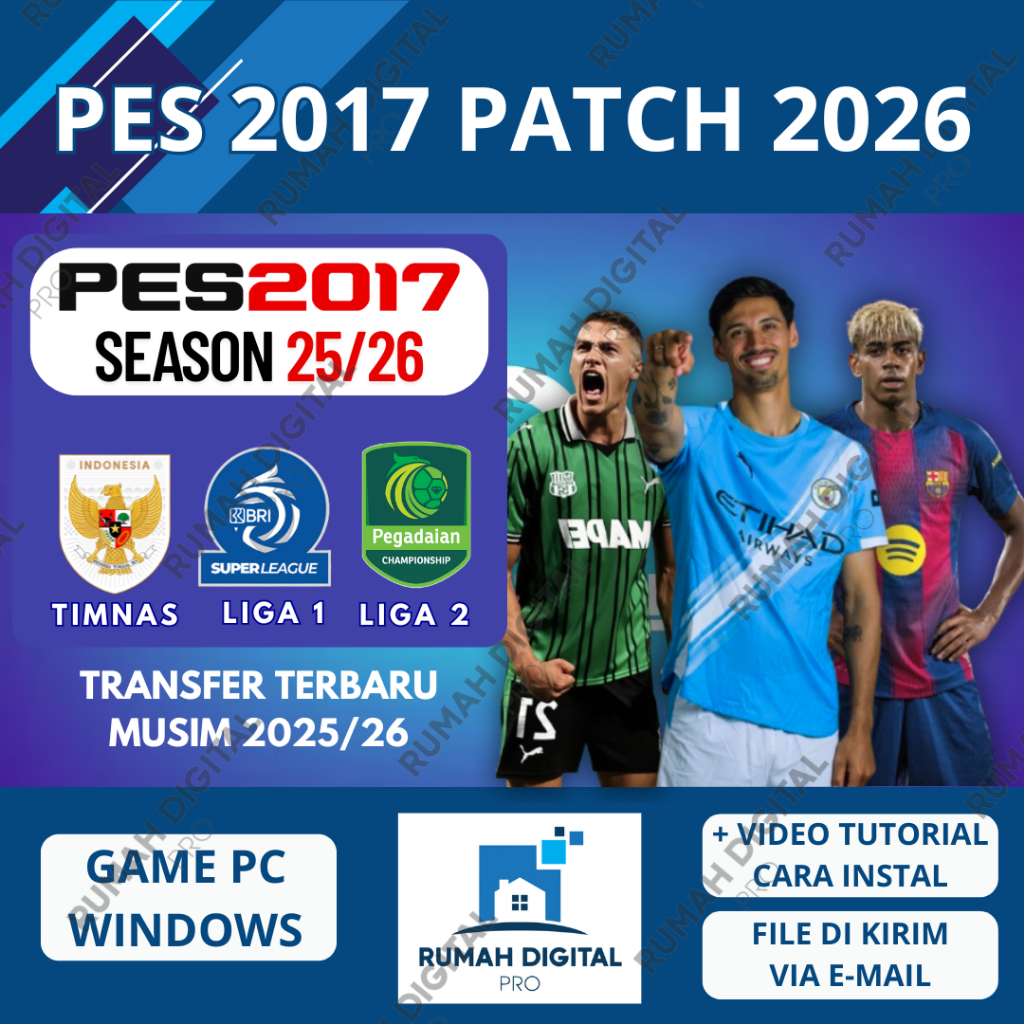 PES 2017 PATCH 2026 LIGA 1 BRI TIMNAS TERBARU SEASON 2026 - GAME PC OFFLINE