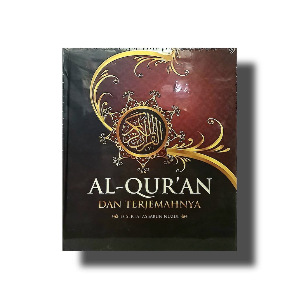 AL - QUR ' AN DAN TERJEMAHNYA Disertai Asbabun Nuzul