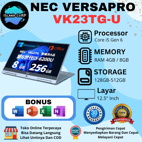 NEC Versapro VK23TG-U Core i5 Gen 6 Ram 4GB / 8GB SSD 128GB / 256GB / 512GB, Layar 12.5"Inch FHD
