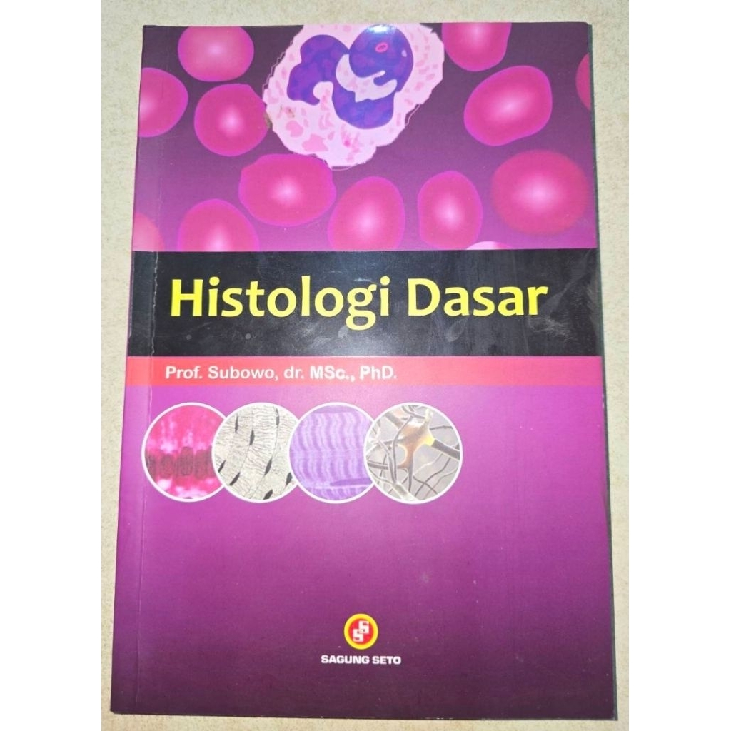 HISTOLOGI DASAR PROF. SUBOWO