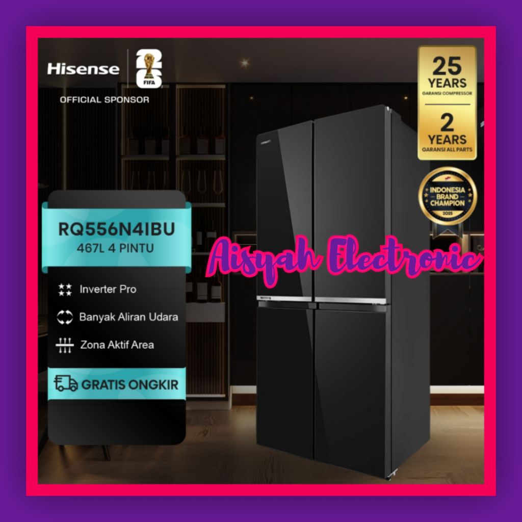 KULKAS HISENSE INVERTER RQ556N4IBU GARANSI 25 TAHUN
