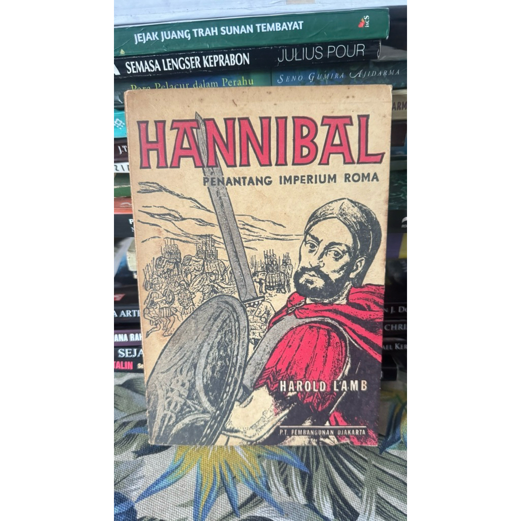 hannibal penantang imperium roma - harold lamb