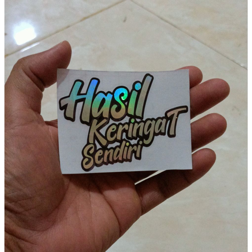 Stiker hologram hasil keringat sendiri