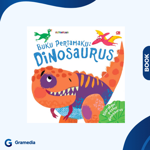 Gramedia Medan - Buku Pertamaku Dinosaurus