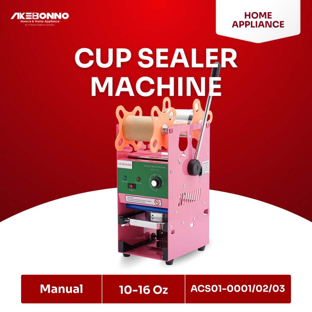 AKEBONNO - Machine Sealer Cup Manual/Mesin Sealer/Press Cup Cafe/Resto Kecil 10-16 Oz Manual Bergara