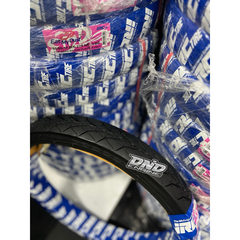 DND BAN EMD 17 60/80 BAN EAT MY DUST KHUSUS BALAP DRAG ATAU KONTES ORIGINAL IRC THAILAND