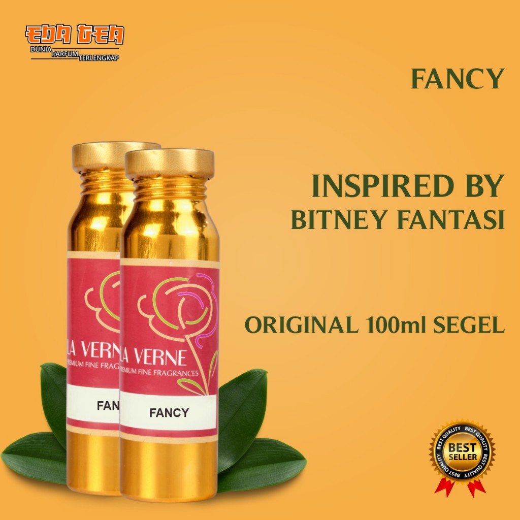bibit parfum murni FANCY / BITNEY FANTASI  LA VERNE 100ML SEGEL