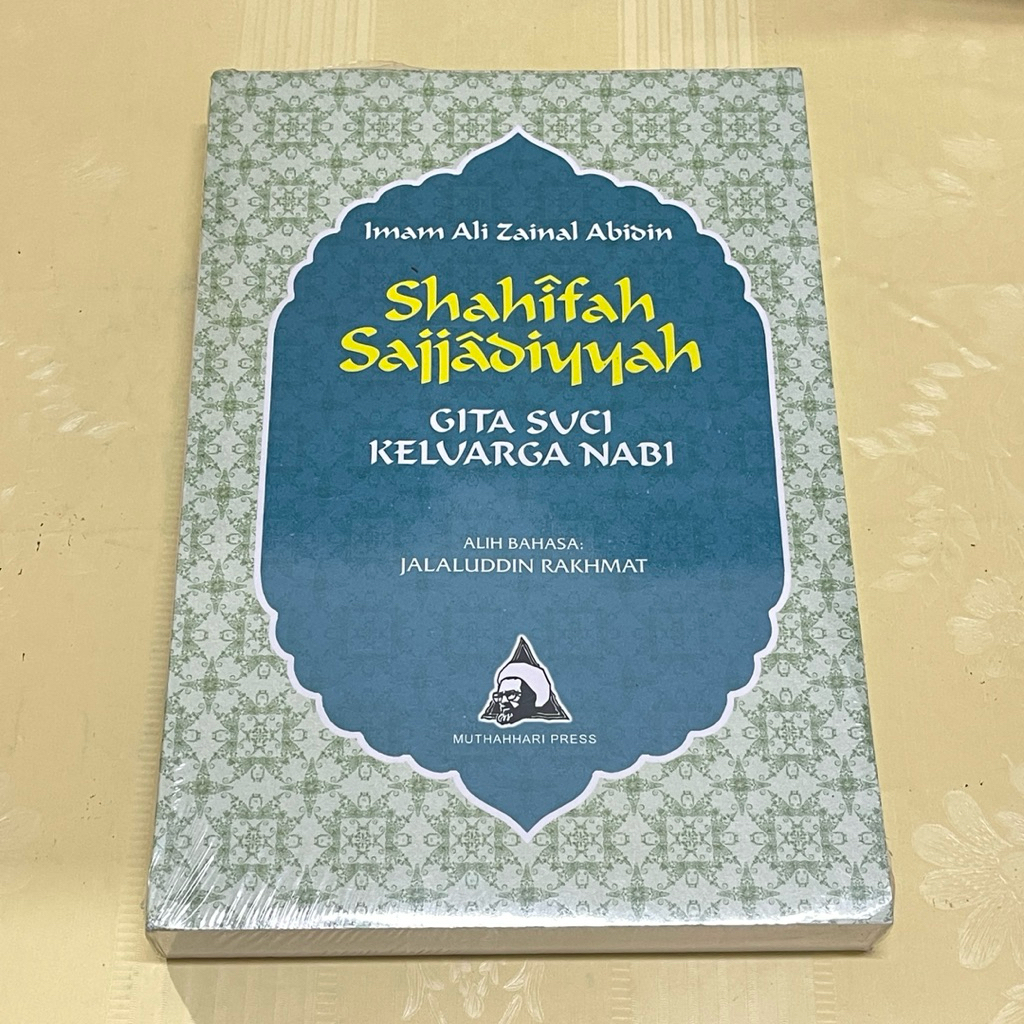 Buku SHAHIFAH SAJJADIYYAH CITA SUCI KELUARGA NABI oleh IMAM ALI ZAINAL ABIDIN