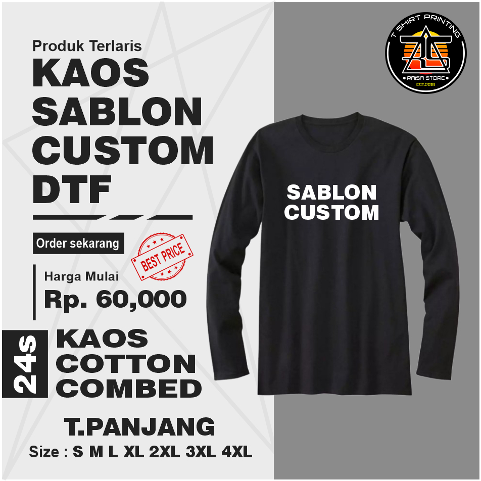 KAOS SABLON CUSTOM - Lengan Panjang