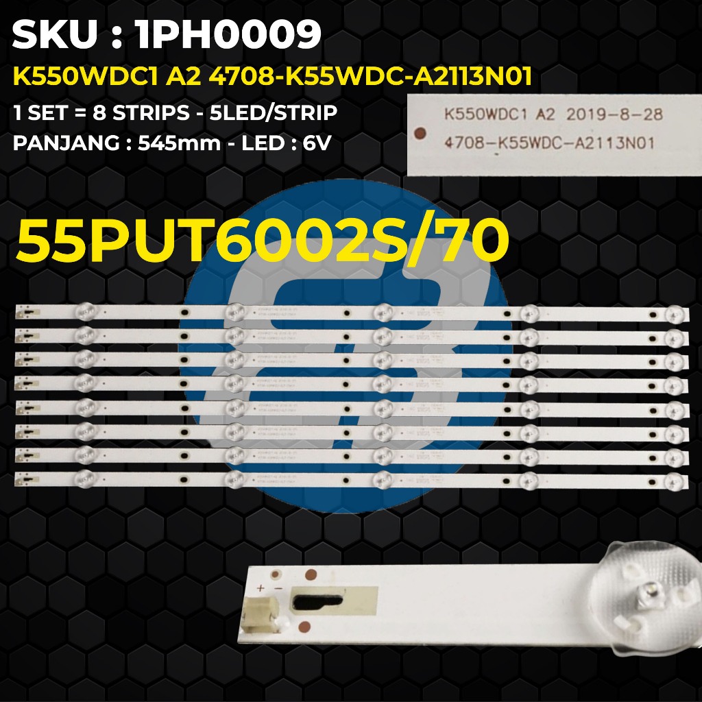 Backlight Tv Philips 55 Inch 55PUT6002S/70 55PUT6002S K550WDC1 A2 4708-K55WDC-A2113N01