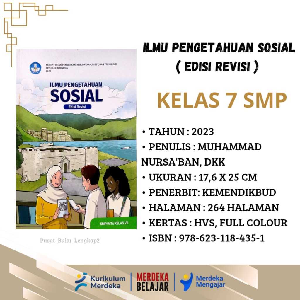 BUKU SISWA ILMU PENGETAHUAN SOSIAL (IPS) EDISI REVISI KELAS 7 KURIKULUM PENGGERAK-MERDEKA SMP/MTS