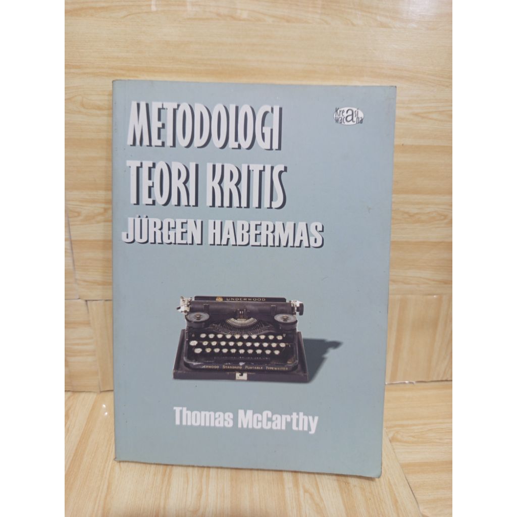 Metodologi Teori Kritis by Jurgen Habermas