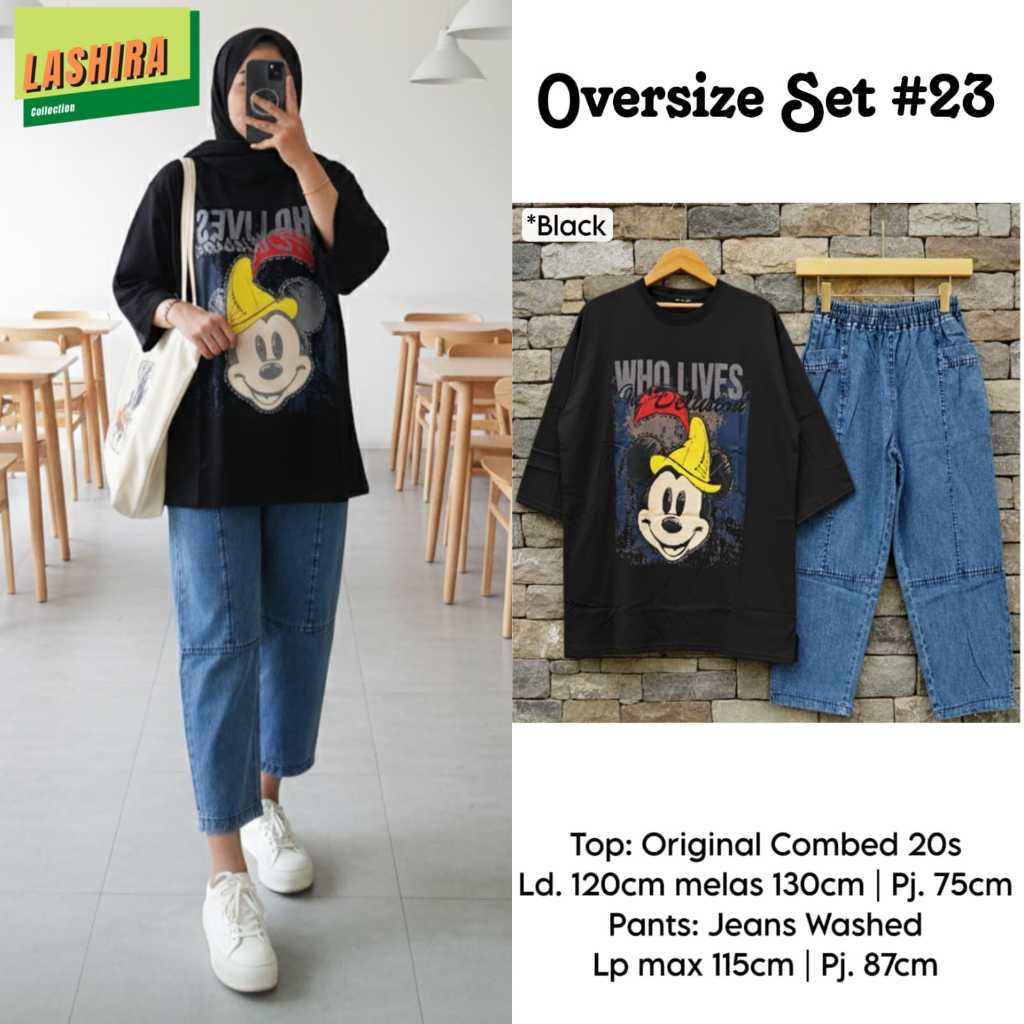 Oversize Set#23 Setelan Kaos Celana Jeans Wanita Muslimah Original LASHIRA Bahan Atasan Combed 20s C