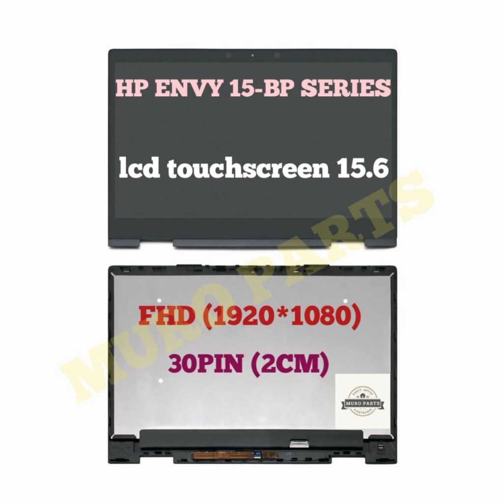 LAYAR SENTUH KACA LED TOUCH SCREEN LCD TOUCHSCREEN HP ENVY X360 CONVERTIBLE 15 BP 15BP 15-BP 15M BP 