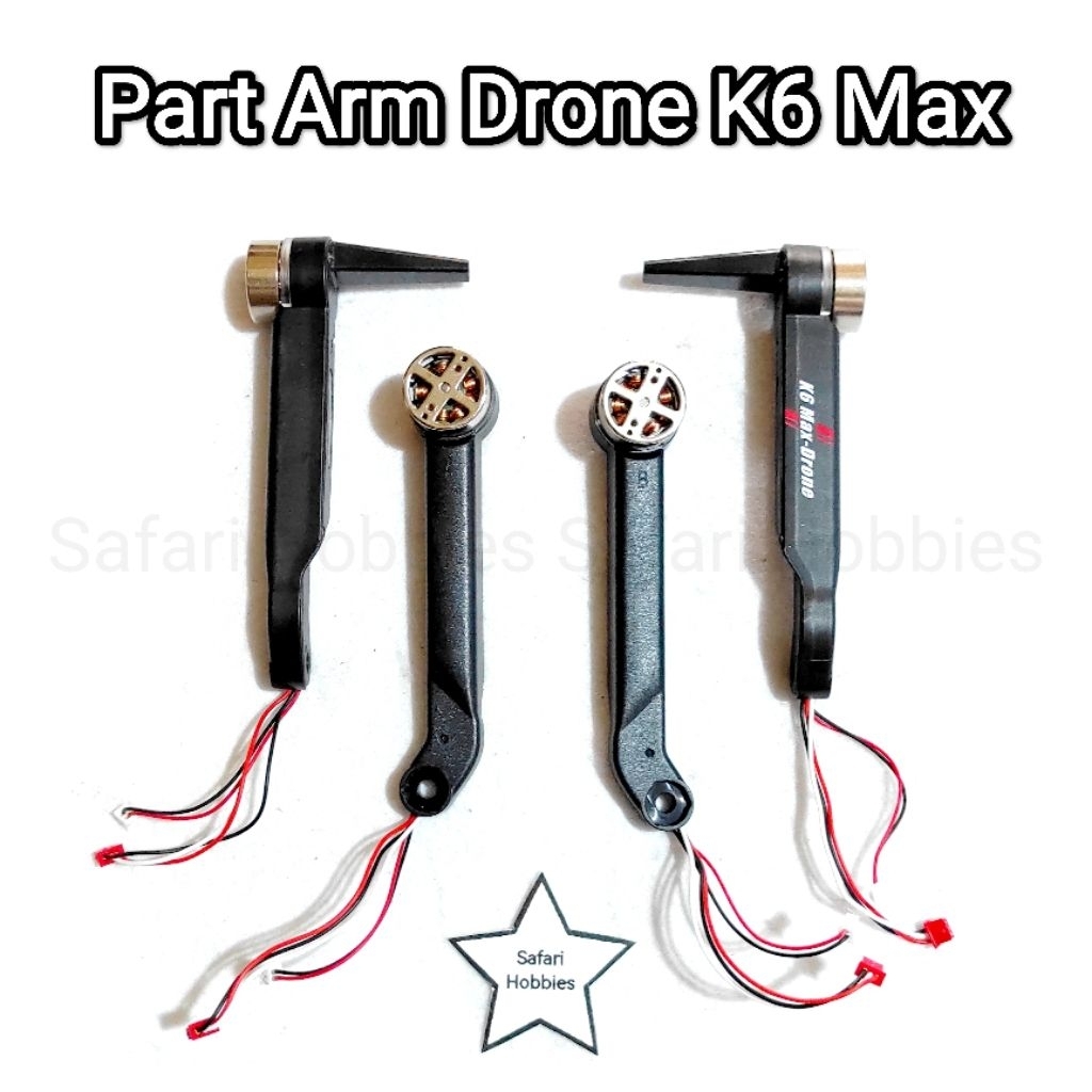 Part Arm / Lengan Drone K6 Max Screen (Brushless)