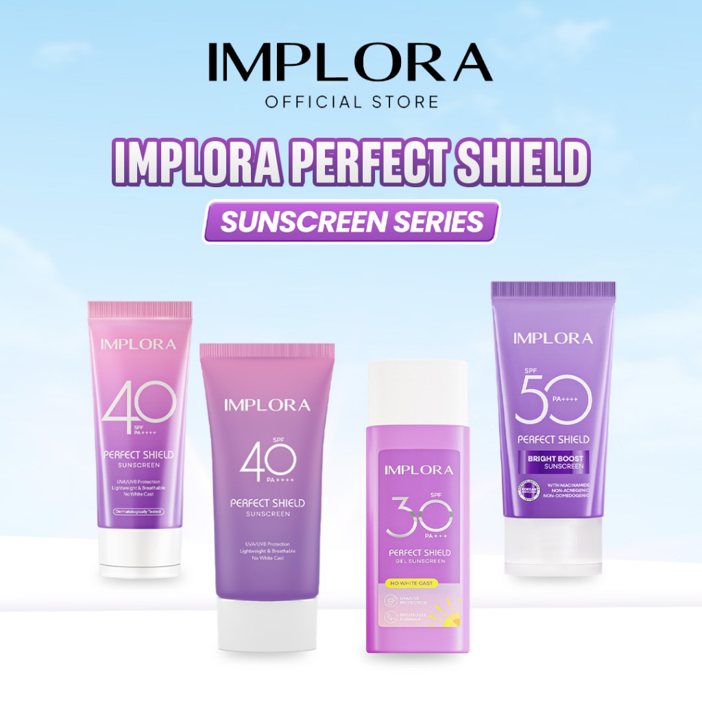 Implora Perfect Shield Sunscreen Series | Sunscreen Wajah