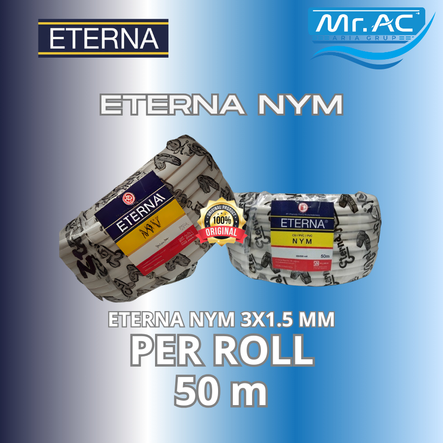 ETERNA Kabel Listrik NYM 3x1.5 mm SNI LMK ORIGINAL Per Roll 50 Meter - Kabel Instalasi Isi 3 Ground