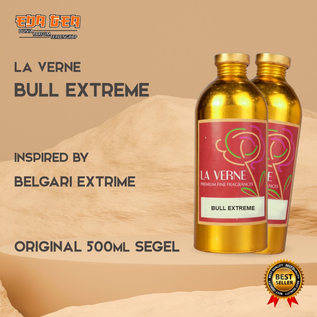 bibit parfum murni BULL EXTREME / BELGARI EXTRIME LA VERNE 500ML SEGEL