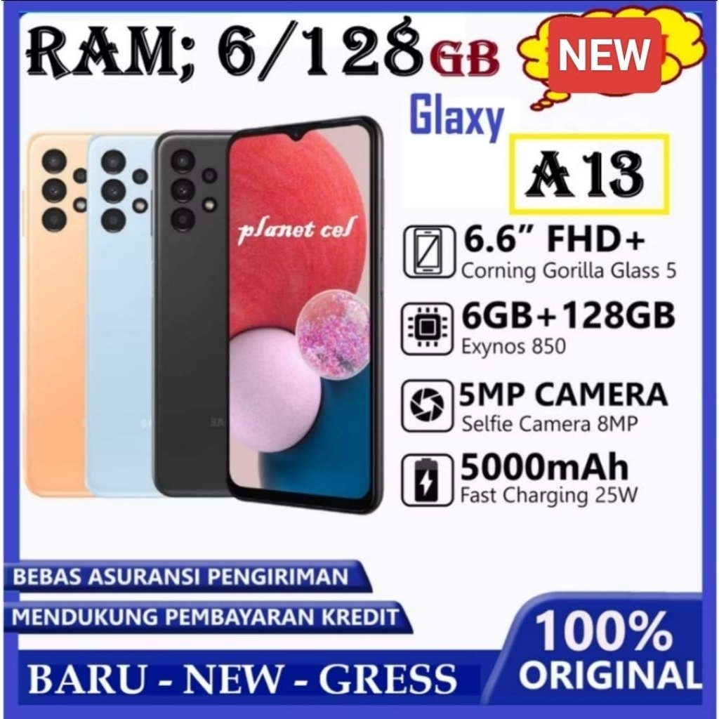 SAMSUNG HP GALAXY A13 (ORi) RAM 6+128GB LTE 4G FULLSET KOMPLIT BARU BERGARANSI 1TAHUN GROSIR