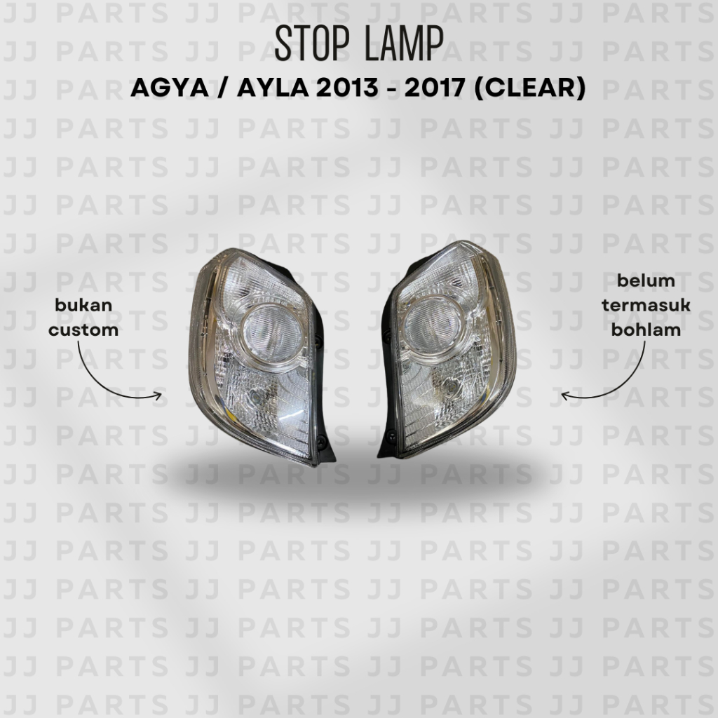 STOP LAMP AGYA / AYLA ALBINO (CLEAR)