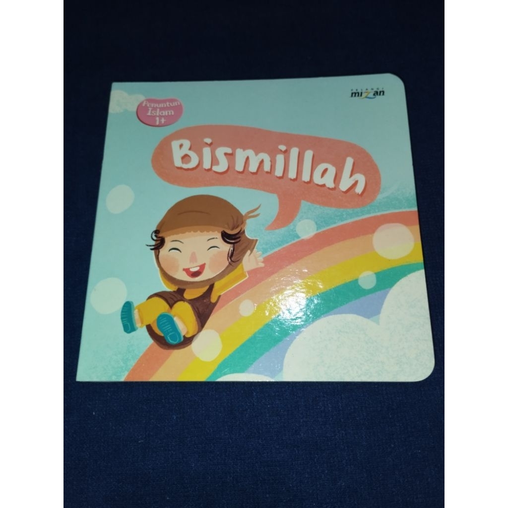 [PRELOVED] BOARDBOOK MIZAN PENUNTUN ISLAM 1+ - BISMILLAH | BOARDBOOK ANAK | BUKU ANAK