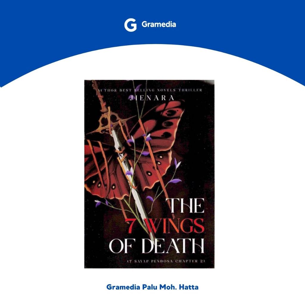 GRAMEDIA PALU-THE 7 WINGS OF DEATH