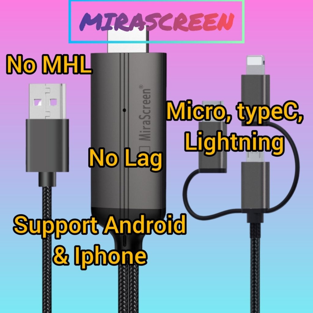 Mirascreen Mirroring Gaming No MHL HP Android Micro Iphone Type C All Hp tanpa perlu support MHL No 