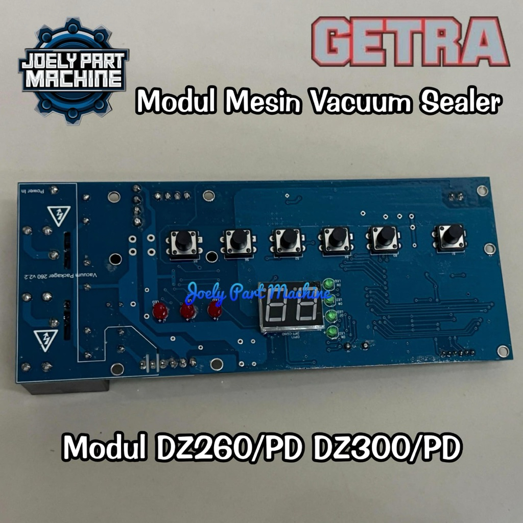 Modul / PCB Mesin Vacuum Sealer DZ-260/PD DZ300/PD GETRA