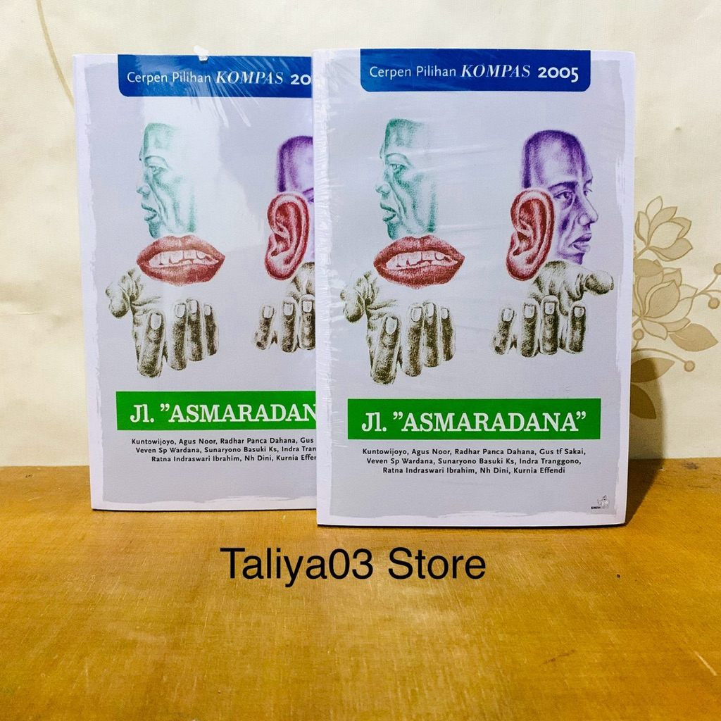 Buku Cerpen Pilihan Kompas 2005 Jl. “Asmaradana”