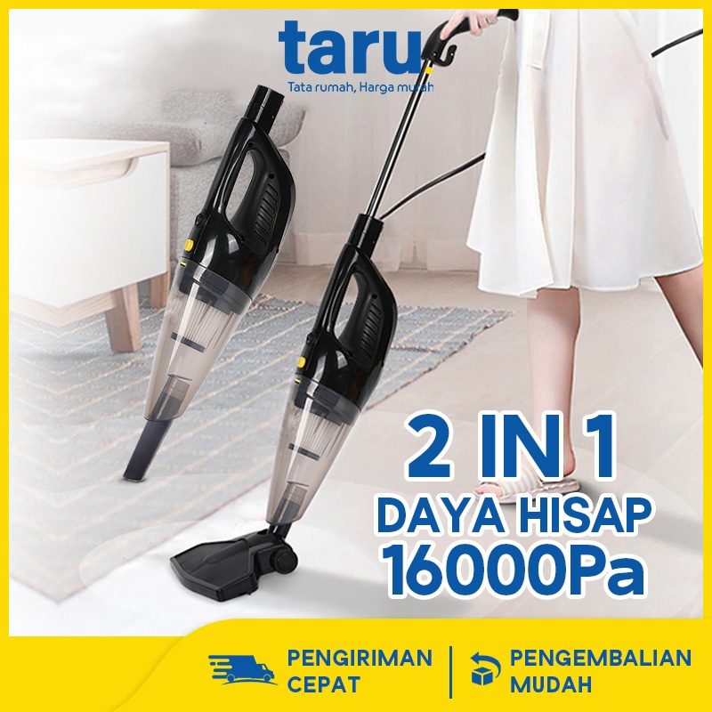 TARU Vacum Cleaner Penyedot Debu (2in1) 1655 - Vacum Cleaner Rumah Penyedot Debu Karpet Dan Kasur
