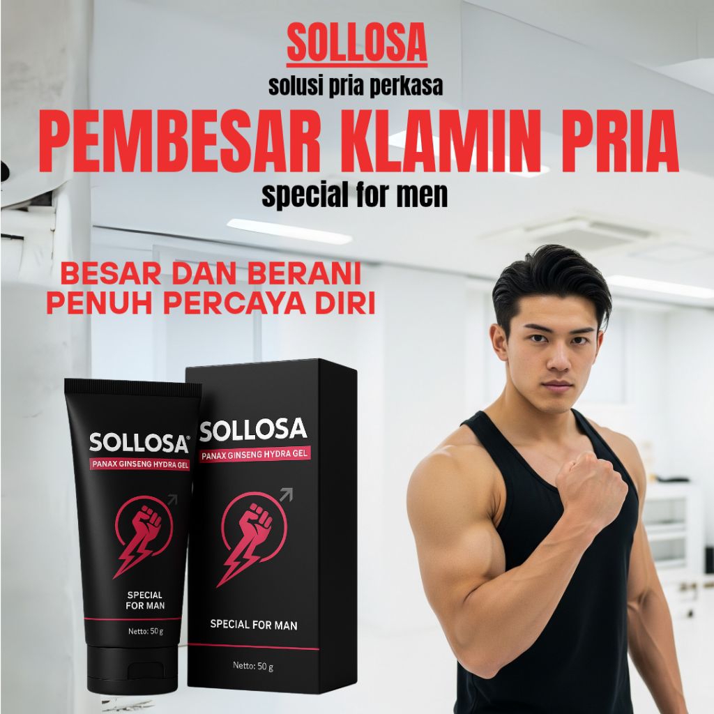 SOLLOSA GEL MiINYAK PIJAT PRIA PEMBESAR MR P TERBAIK PERMANEN 100%ORIGINAL BPOM