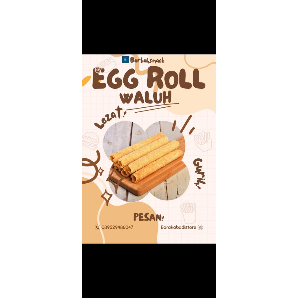 EGG ROLL WALUH