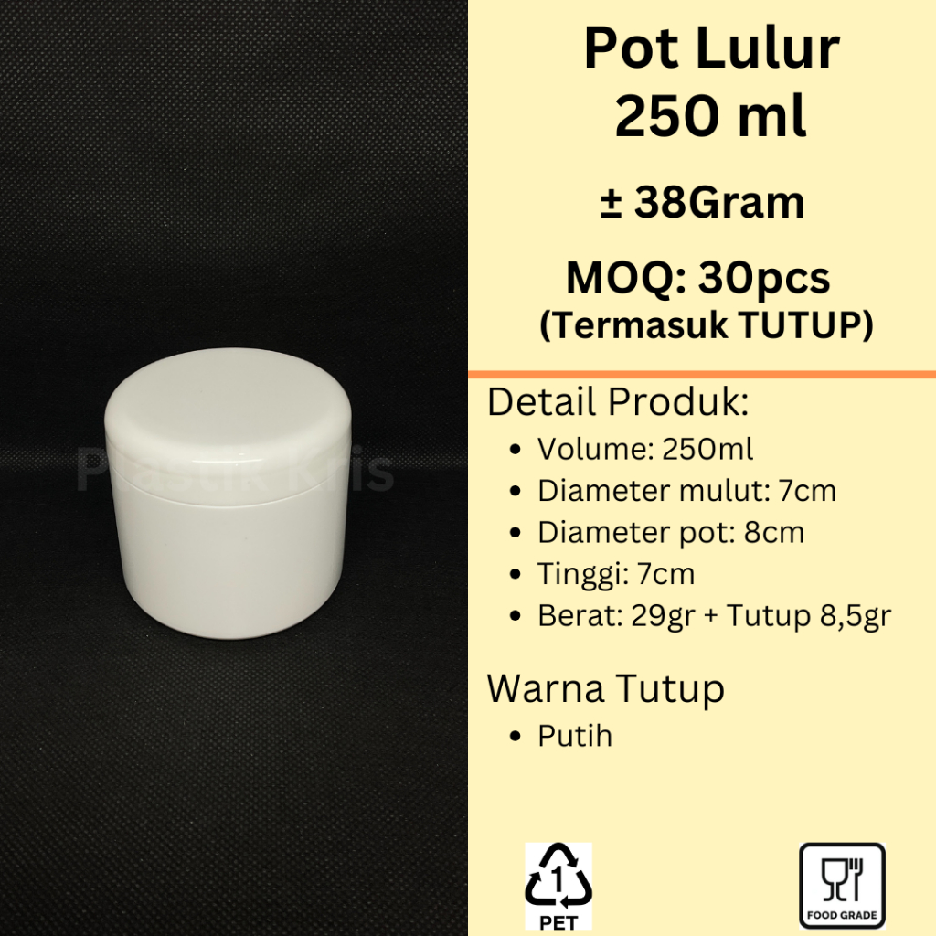 Jar Kosmetik 250ml Putih – Pot Lulur Scrub / Body Scrub / Lotion / Masker / Cream – Kemasan Plastik 