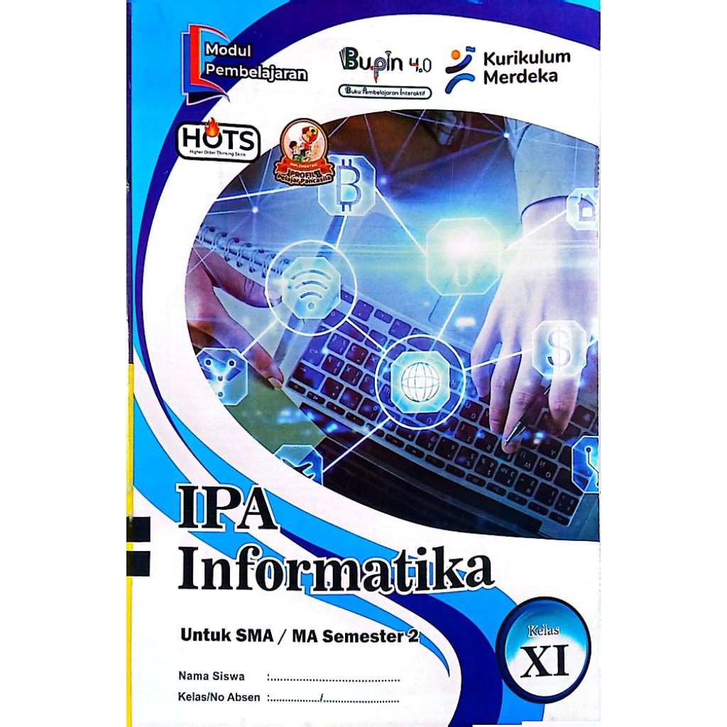 BUKU LKS BUPIN SMA MA IPA INFORMATIKA KELAS 11 SEMESTER 1 2025/2026 KURIKULUM MERDEKA | PUSAT LKS