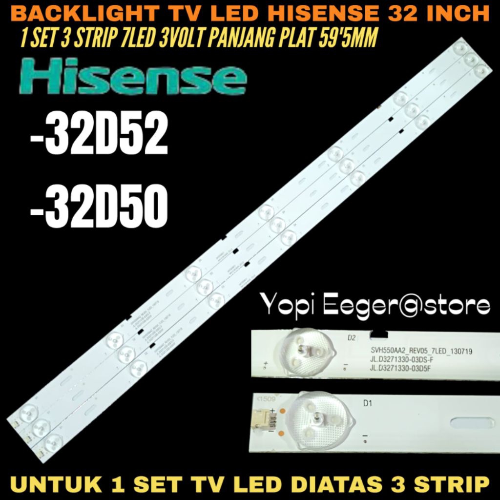 BACKLIGHT TV LED HISENSE 32 INCH 32D52- 32D50 BACKLIGHT TV LED HISENSE 32 INCH