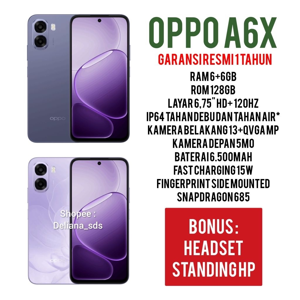Oppo A6x 6/128 6+6/128 12/128 Garansi Resmi 1 Tahun Oppo A6x 6+6/128 Oppo A6x 12/128