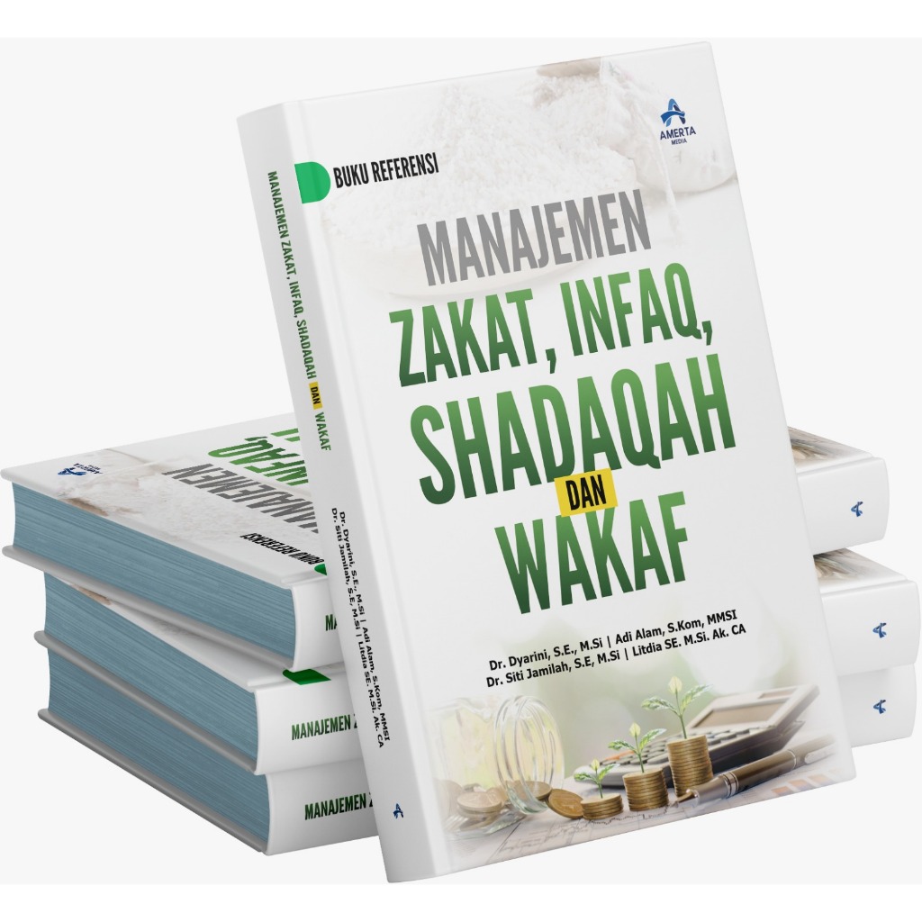 Buku MANAJEMEN ZAKAT INFAQ SHADAQAH DAN WAKAF