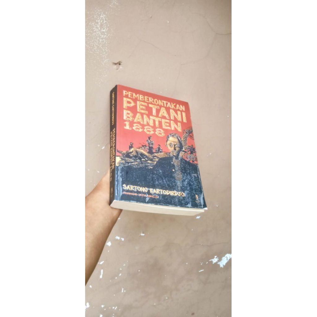 Pemberontakan Petani Banten 1888—Sartono Kartodirdjo