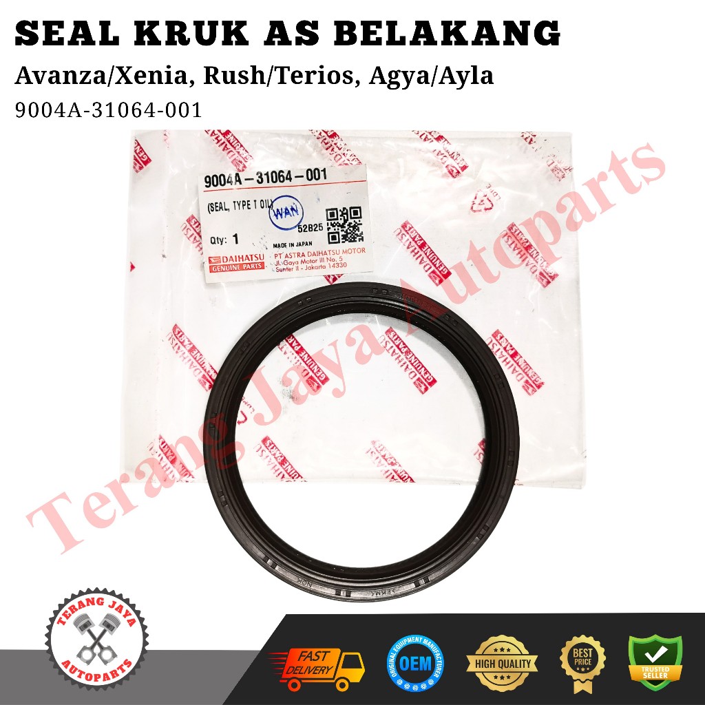 Seal, Type T Oil/Seal Kruk As Belakang Avanza/Xenia, Rush/Terios, Agya/Ayla 9004A-31064-001 ASLI
