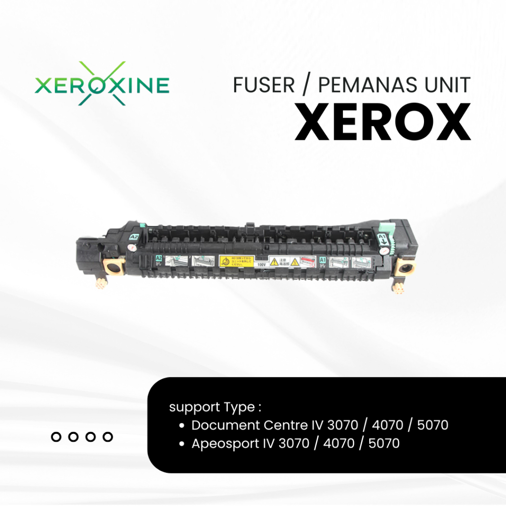 XEROXINE FUSER Xerox Apeosport V 5070 / 4070 / 3070