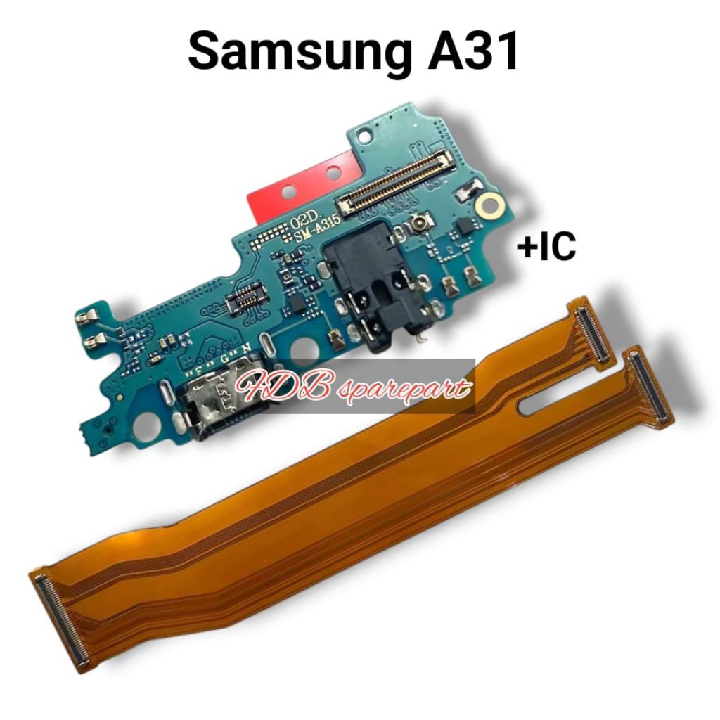 Papan Konektor Cas Samsung A31 (A315F) + Flexible Board Samsung A31 (A315F) Ori