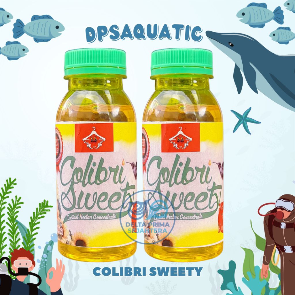 COLIBRI SWEET BOTOL 100 ML VITAMIN BURUNG KOLIBRI MAKANAN HARIAN KOLIBRI COLIBRI SWEAT