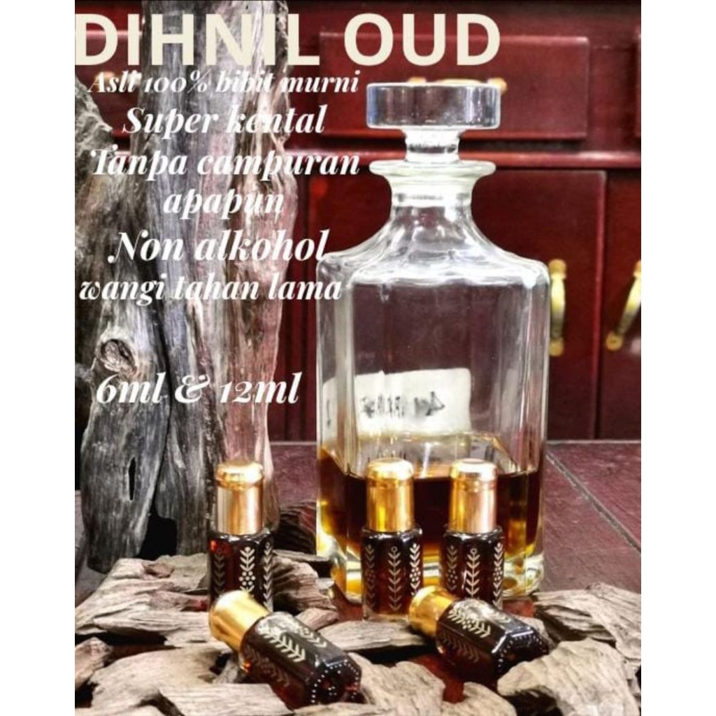 Minyak Wangi DIHNIL OUD 100% ORIGINAL tanpa campuran apapun garansi 100% (Wangi Gaharu)