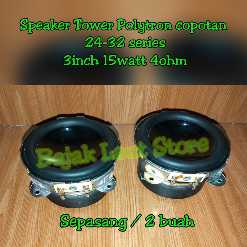 2 buah Speaker 3 inch 15watt 4ohm copotan speaker tower polytron 24-32 series